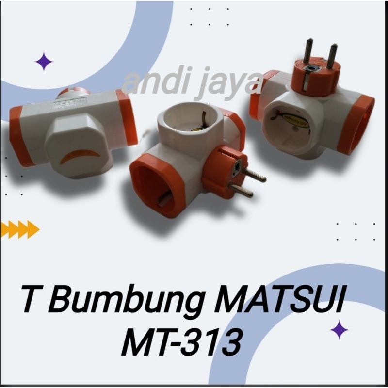 T Bumbung MATSUI MT-313 / T Serbaguna MATSUI Lampu / T Arde MATSUI MT-313