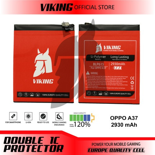 BATERAI VIKING OPPO A37 / A37F / NEO 9 / BLP615 / DOUBLE POWER 2IC