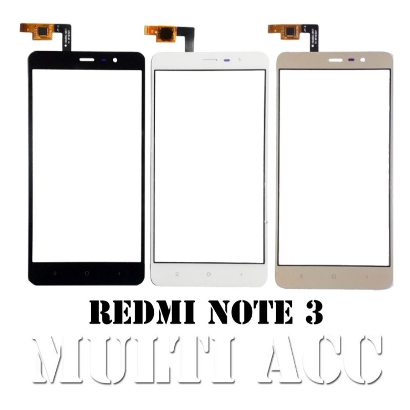 TOUCHSCREEN REDMI XIAOMI NOTE 3