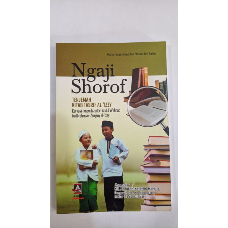 

Ngaji Shorof Terjemah Kitab AL Izzy