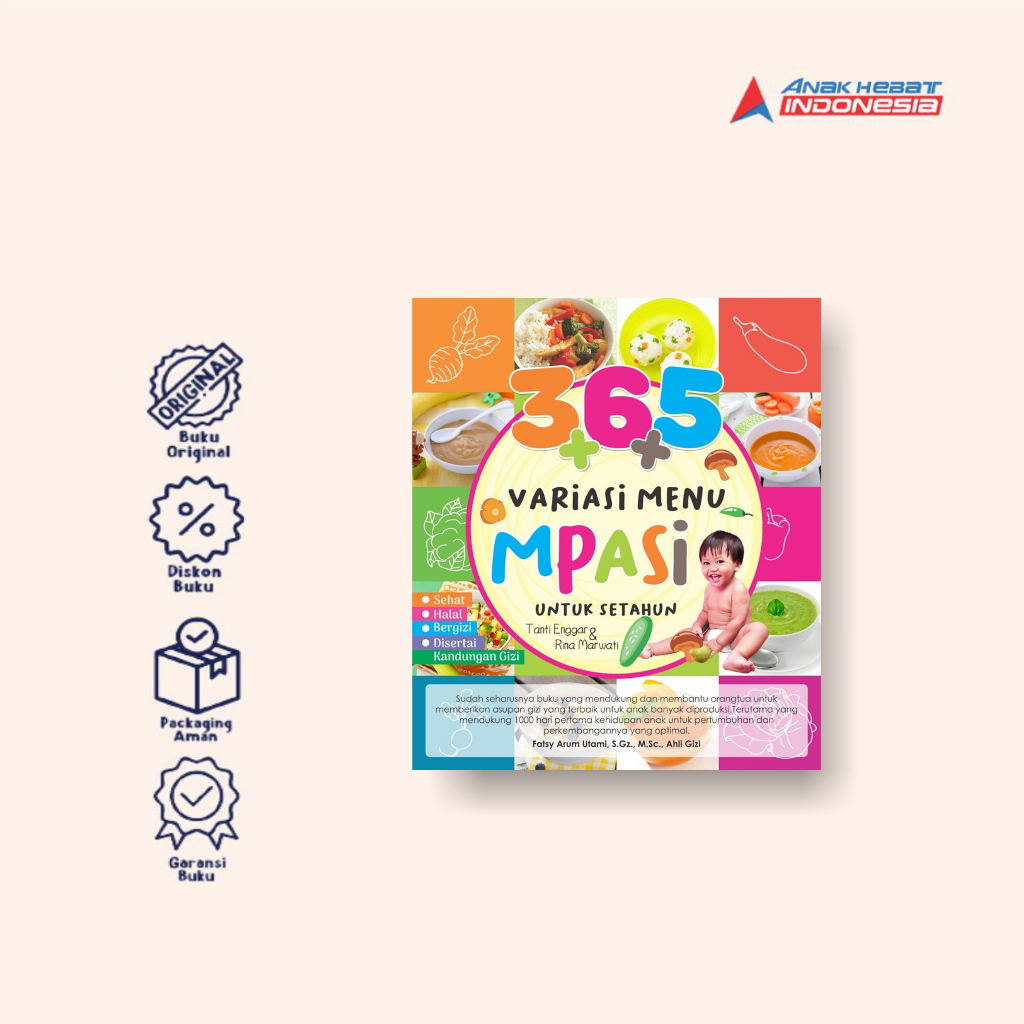 Buku 365++ Variasi Menu MPASI untuk Satu Tahun - Tanti Enggar & Rina Marwati - Anak Hebat Indonesia