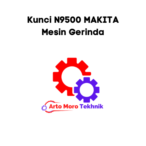 Kunci N9500 N 9500N Gerinda MAKITA