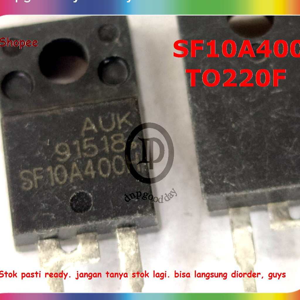 Dioda  10a 400v Sf10a400hd 10a400 T0220 F Sf10a400