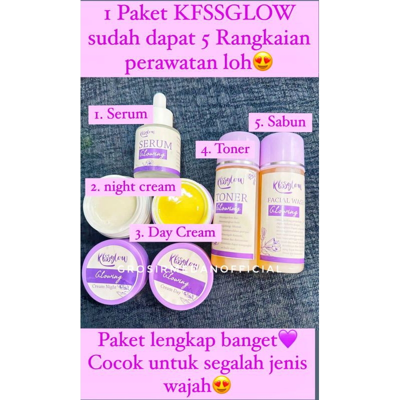 READY! KFSSGLOW SKINCARE ISI LENGKAP 5 MACAM - CREAM GLOWING KFS