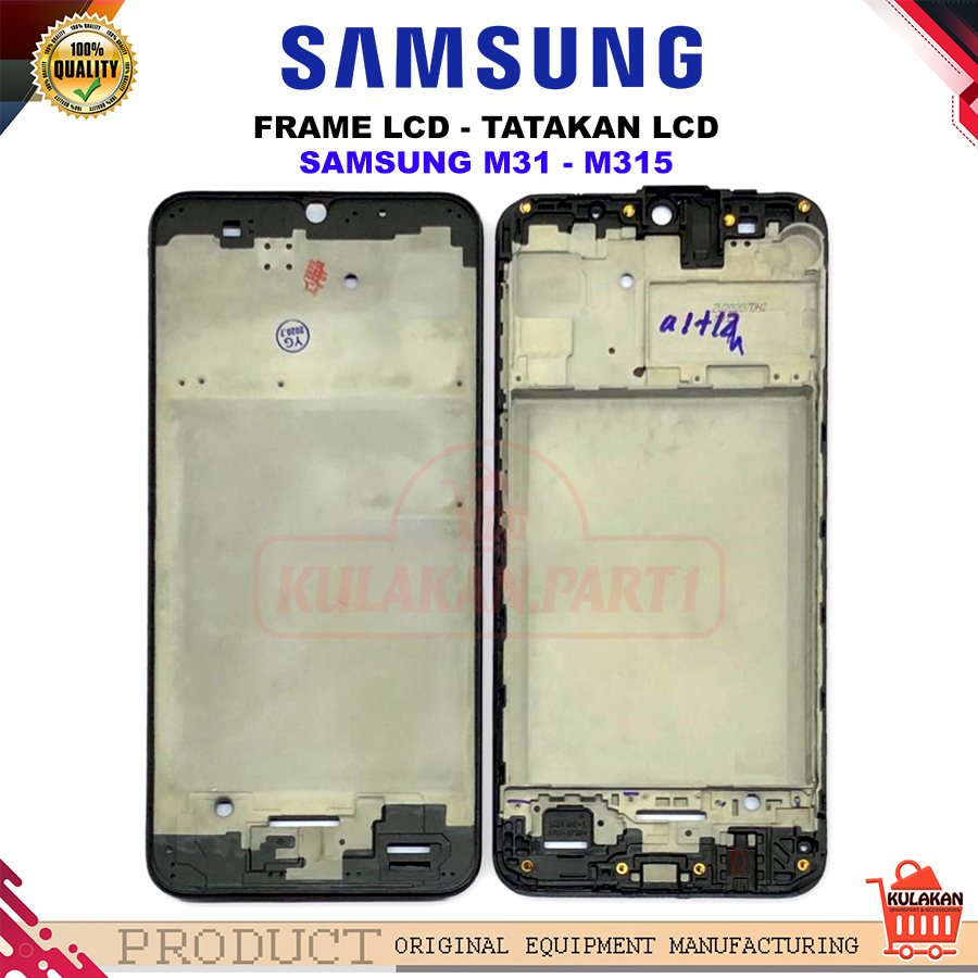 TATAKAN LCD FRAME LCD - TULANG LCD - SAMSUNG M31 - M315 NEW ORIGINAL
