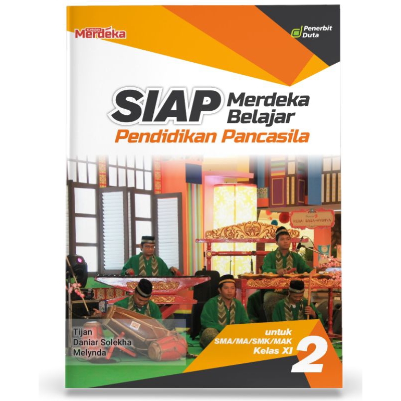 

SIAP Merdeka Belajar: Pendidikan Pancasila SMA/MA/SMK/MAK Kelas XI