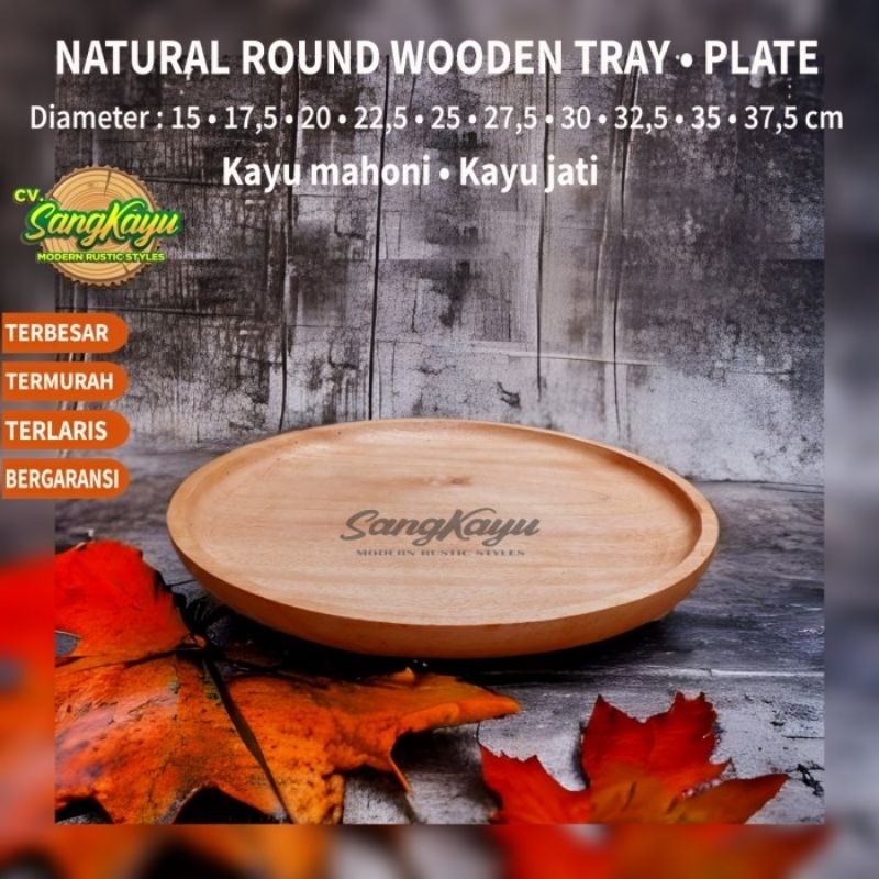 Wooden tray D-25 Cm wooden plate nampan kayu piring kayu piring saji