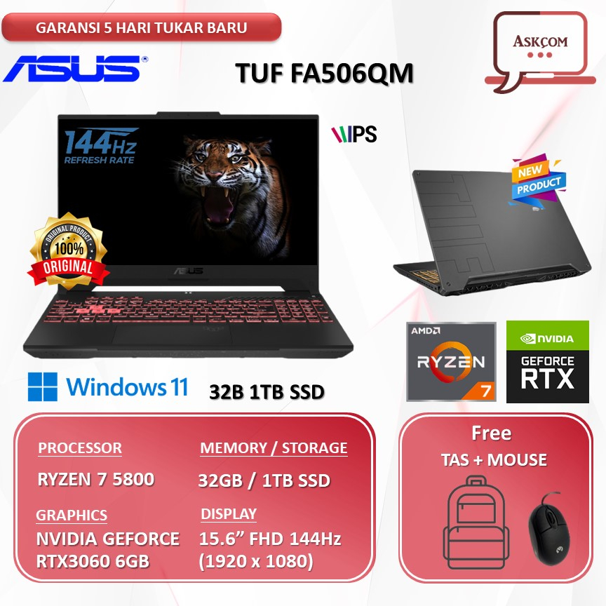 Laptop Gaming Asus Tuf FA506QM RTX3060 6GB RYZEN 7 5800 32GB 1TBSSD W11 15.6FHD 144HZ