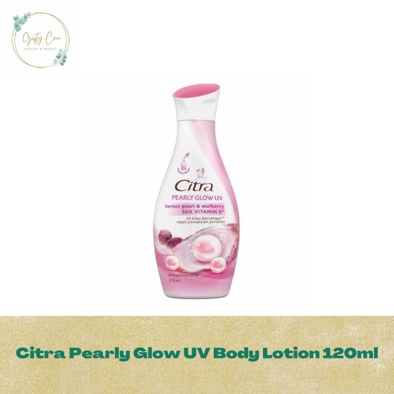 Citra Pearly Glow UV 120ml/Hand & Body Lotion