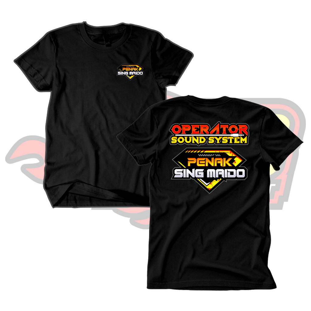 Kaos Distro Katun Operator Sound Penak Sing Maido - Soundbalapblitar