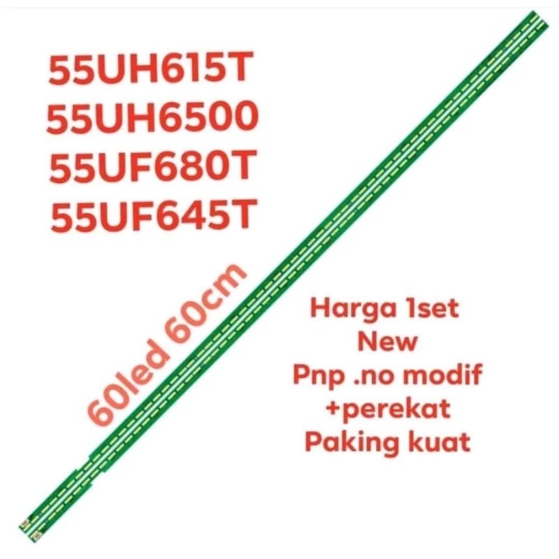 BL TV LED 55uh 55uf 55uh615t 55uh615  55uh600t 55uh600 55uf680t 55uf645t 55uf680