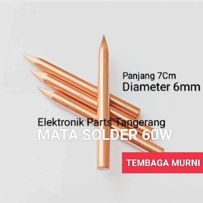 (1 BUAH) MATA SOLDER 60W TEMBAGA MURNI MATA SOLDER TEMBAGA MURNI 6mm MATA SOLDER 60 WATT TEMBAGA MUR