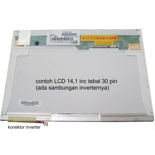LCD Laptop 14,1 inc Tebal 30 Pin Minus