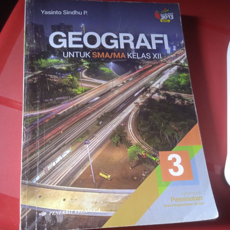 buku Geografi untuk SMA kelas 12 edisi revisi kurikulum 2013 Erlangga