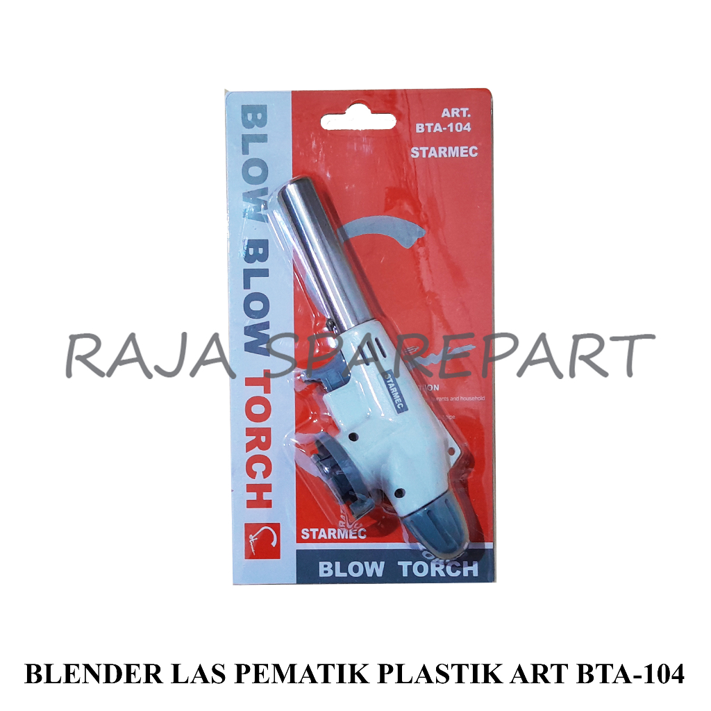 Kepala Las Pematik/Blender Las Pematik/Gas Torch Automatic Plastik BTA ART-104