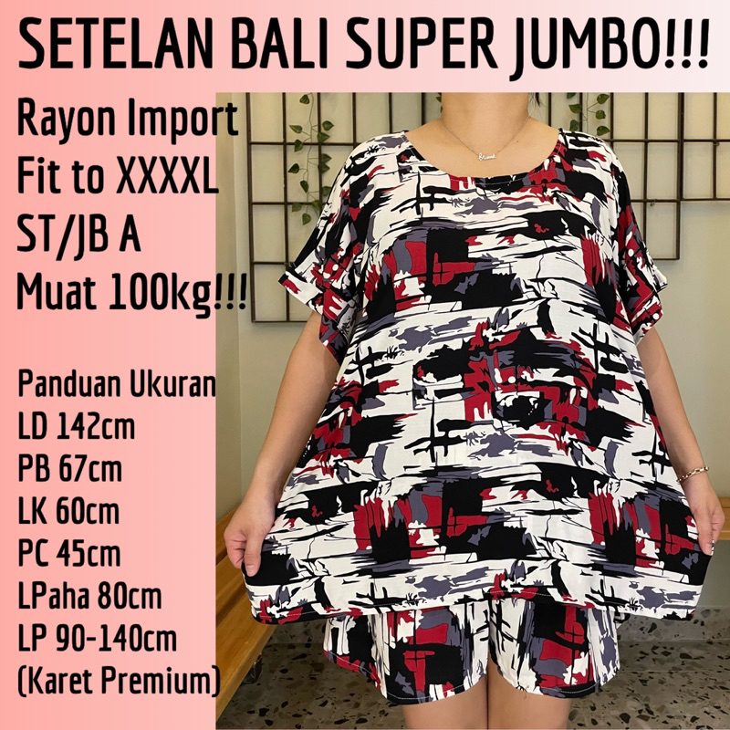 BAJU SETELAN SUPER JUMBO RAYON IMPORT FIT TO 4XL MUAT 100KG!!! REAL PICT