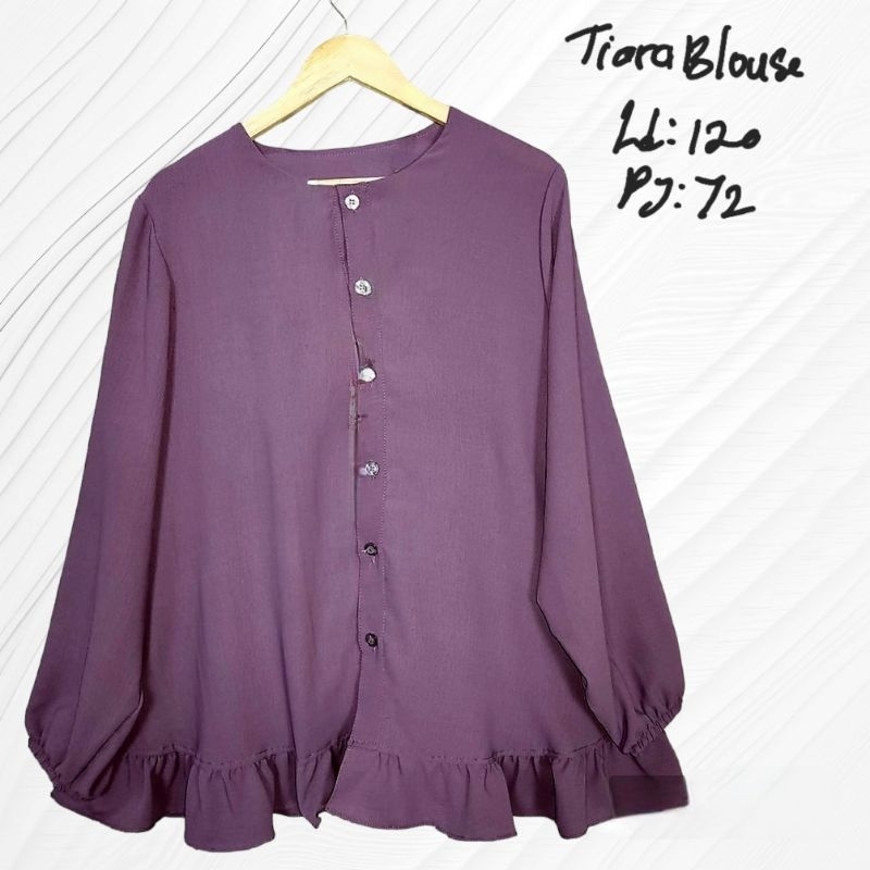 TIARA BLOUSE/ATASAN JUMBO/ATASAN WANITA/BLOUSE JUMBO/BIG SIZE LD120/BUSUI &amp;BUMIL/COD!!!