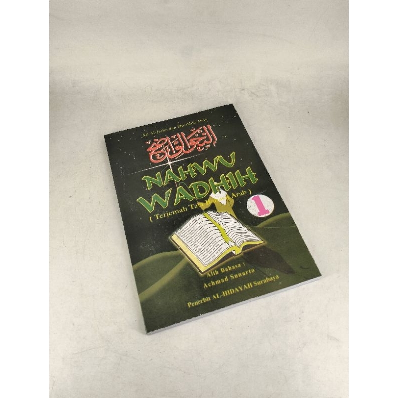 Buku Terjemahan Nahwu wadhih jilid 1