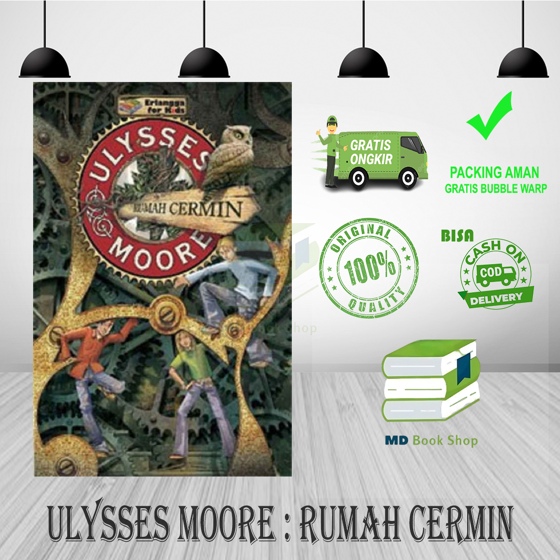 BEST SELLER ORIGINAL ULYSSES MOORE : RUMAH CERMIN -ERLANGGA FOR KIDS