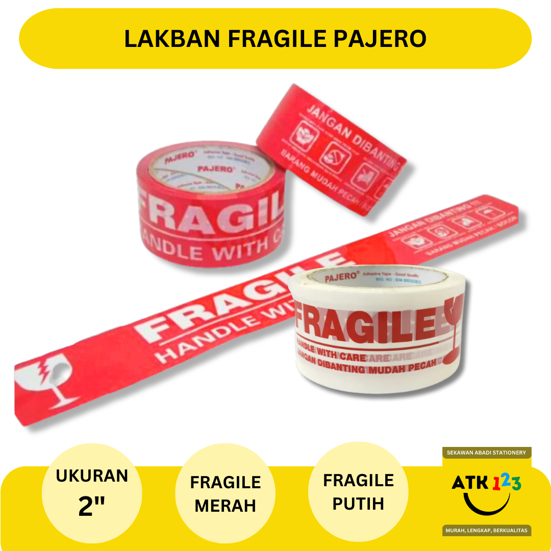 Lakban Fragile Handle With Care Merk Pajero