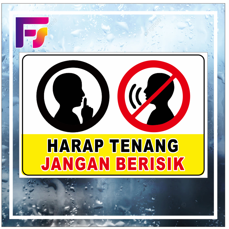 

Stiker waterproff Harap tenang jangan berisik