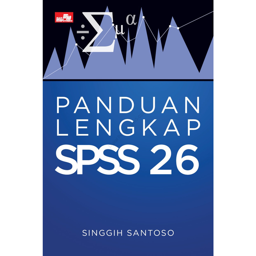 Gramedia Surabaya - Panduan Lengkap SPSS 26
