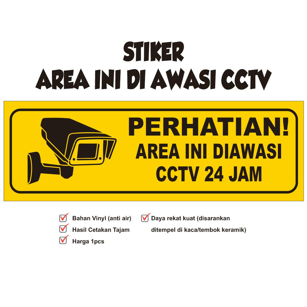

Stiker vinyl area diawasi cctv 24 jam - stiker vinyl cctv