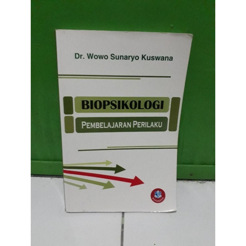 BUKU BIOPSIKOLOGI PEMBELAJARAN PERILAKU