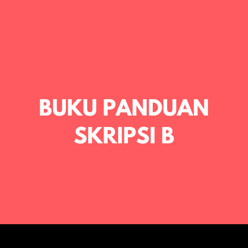 

Buku / CD Panduan Skripsi / Tesis B