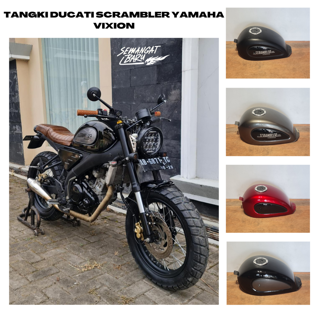 TANGKI DUCATI SCRAMBLER YAMAHA VIXION OLD DAN NEW VIXION OLD VIXION NEW