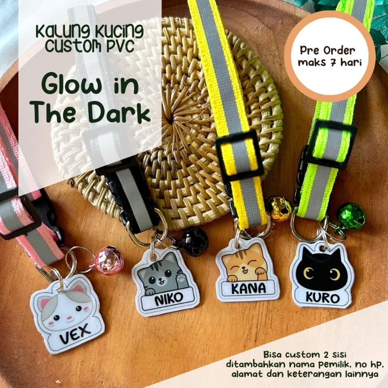 KALUNG KUCING CUSTOM NAMA PVC GLOW IN THE DARK REFLEKTIF