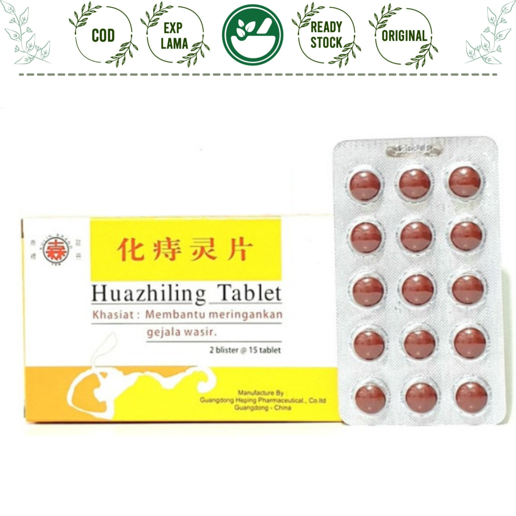 HUA ZHI LING 30 tablet HUAZHILING High Strength Fargelin WASIR HUAZHILING AMBEIEN hemoroid hemorrhoi