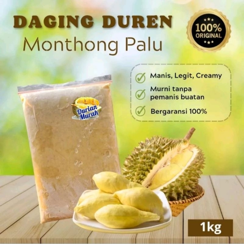 Daging Durian Montong Palu 1kg Premium. Daging Montong dijamin manis