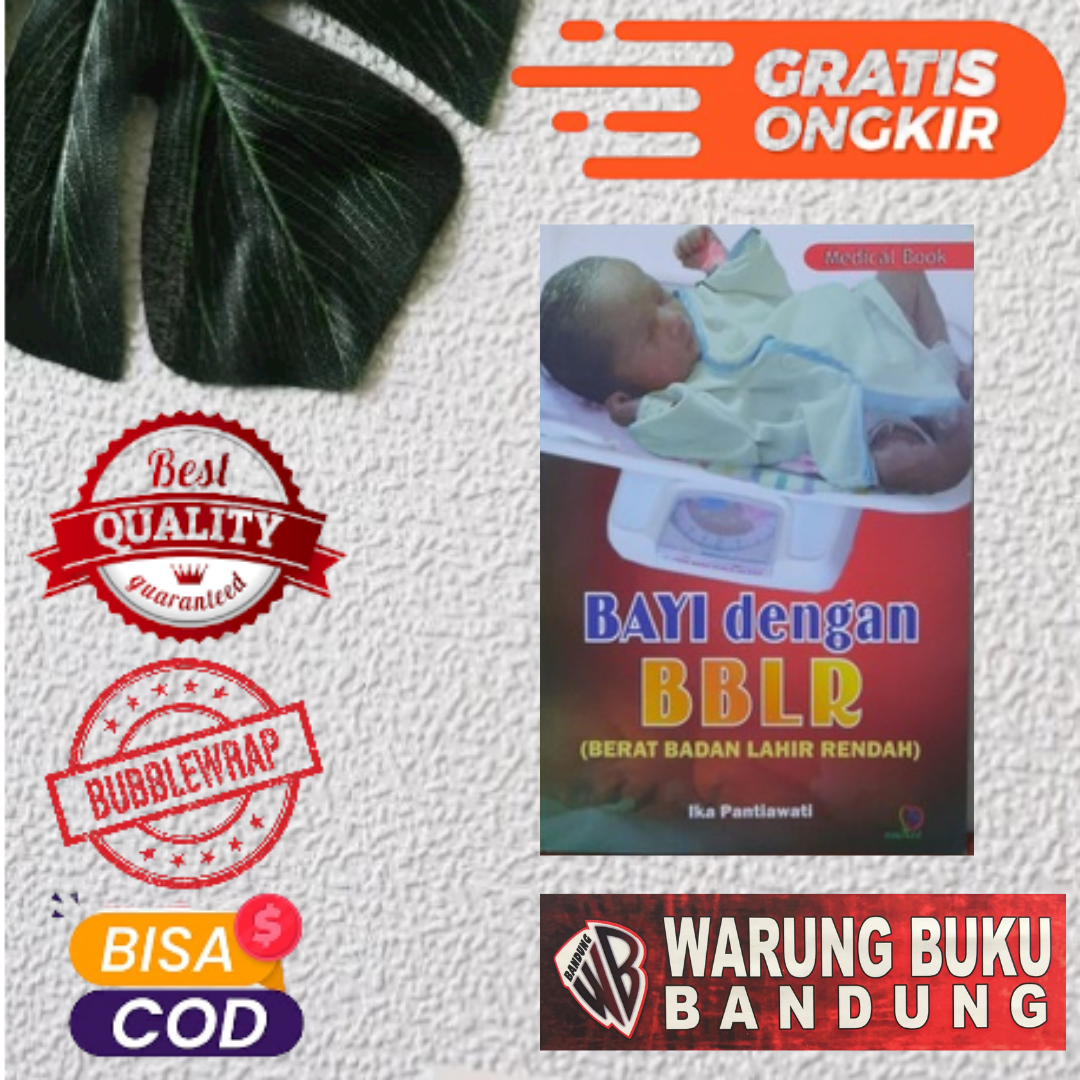 Buku Bayi Dengan BBLR (Berat Badan Lahir Rendah) - Ika Pantiawati
