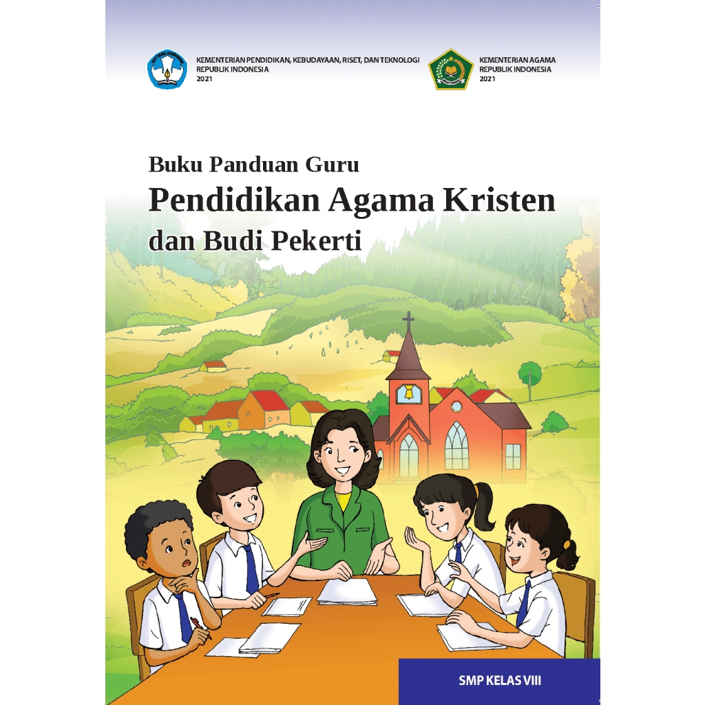 Buku Guru Pendidikan Agama Kristen Kelas 8 SMP Kurikulum Merdeka