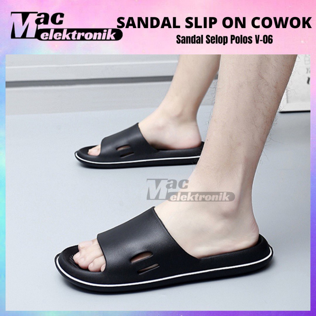 SANDAL SLIP ON COWOK TIDAK LICIN I SANDAL SLIP ON BAHAN EVA V-06