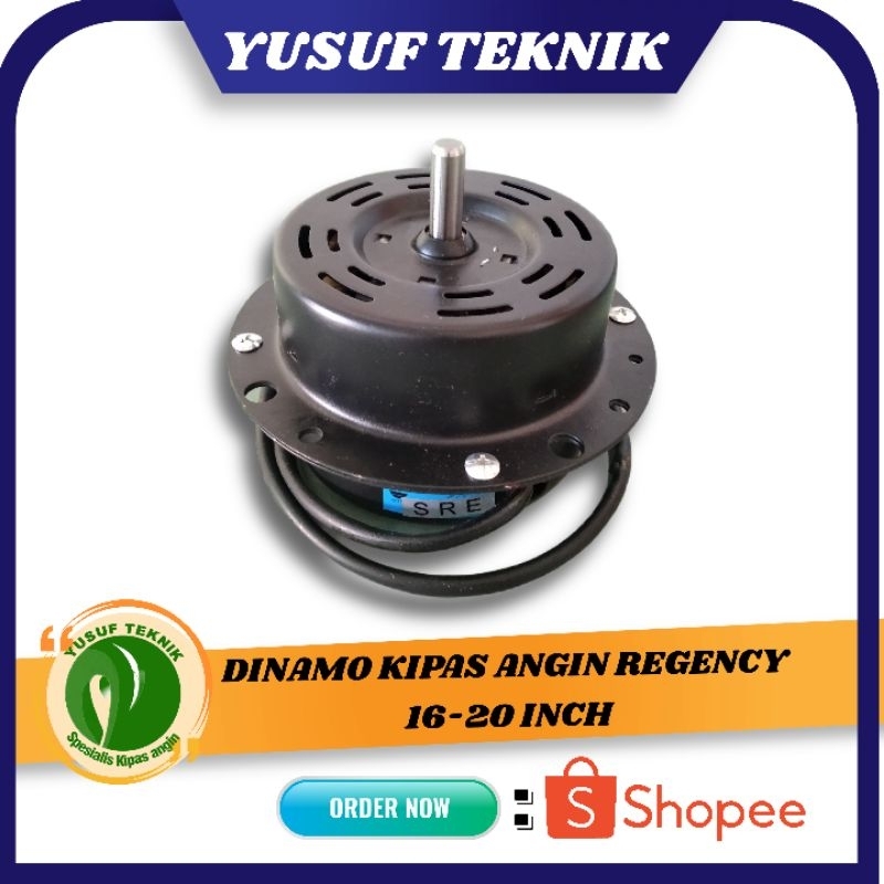 DINAMO KIPAS ANGIN MERK REGENCY 16-20 INCH