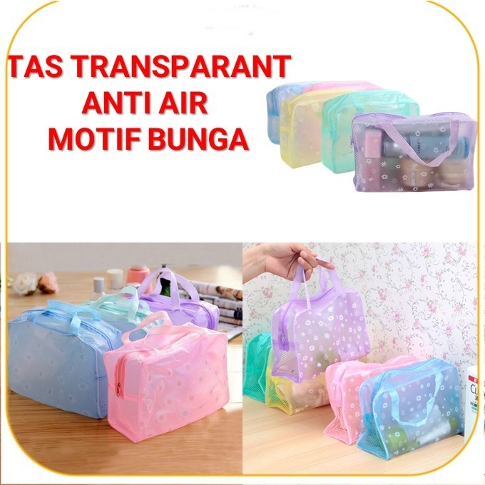 Tas Plastik Transparant Anti Air Motif Bunga Pouch Make Up Waterproof Travelling Bag Tas Kosmetik