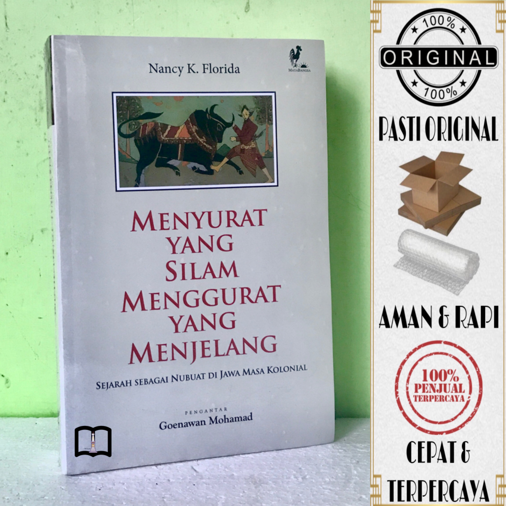 Buku Menyurat Yang Silam Menggurat Yang Menjelang - Nancy K. Florida