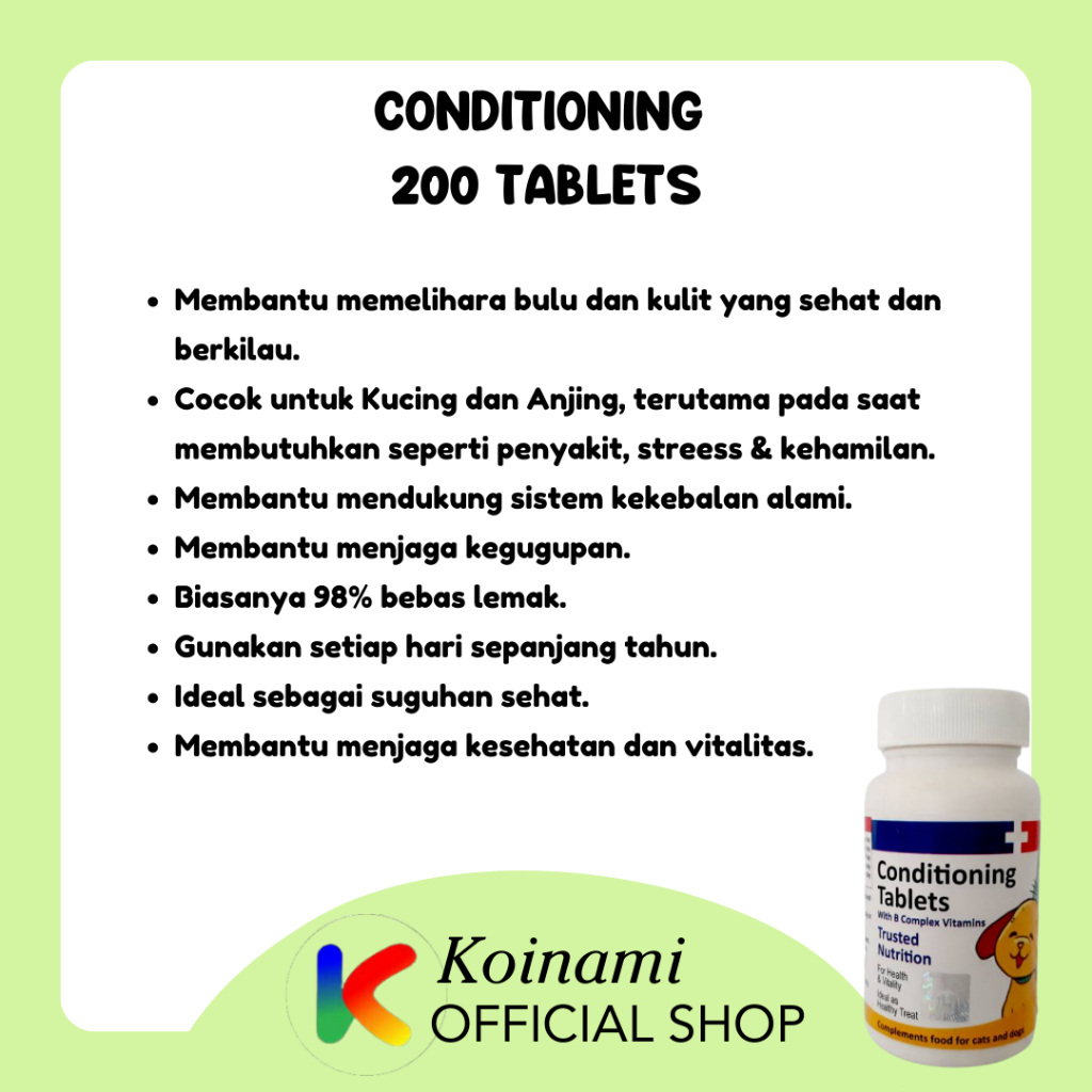 CONDITIONING 200 TABLETS / raid all / vitamin untuk kucing dan anjing / B COMPLEX CALSIUM ALLIUM /