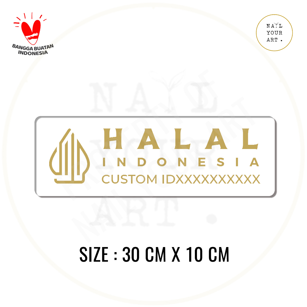 SIGN AKRILIK CUSTOM NOMOR ID HALAL INDONESIA - nail your art - Sign tanda label halal H03 30 x 10cm