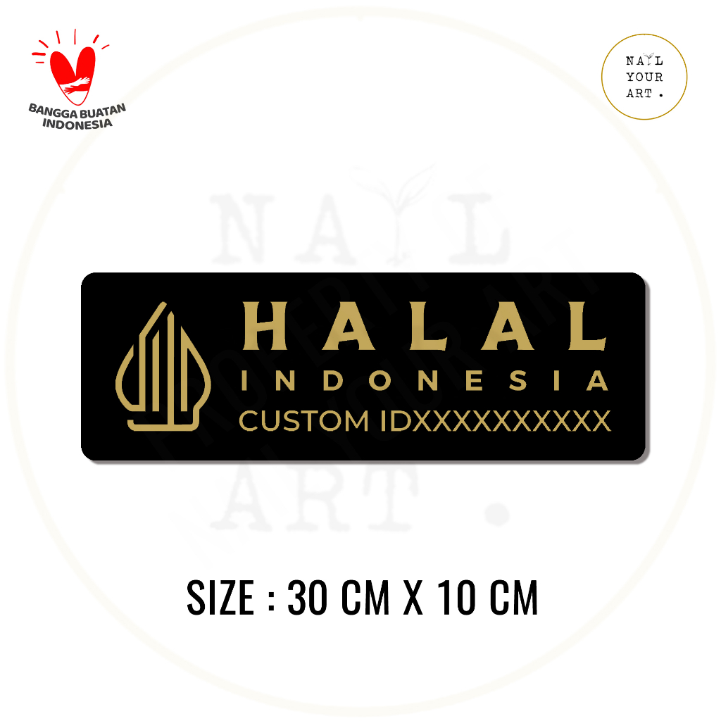 SIGN AKRILIK CUSTOM NOMOR ID HALAL INDONESIA - nail your art - Sign tanda label halal H03 30 x 10cm