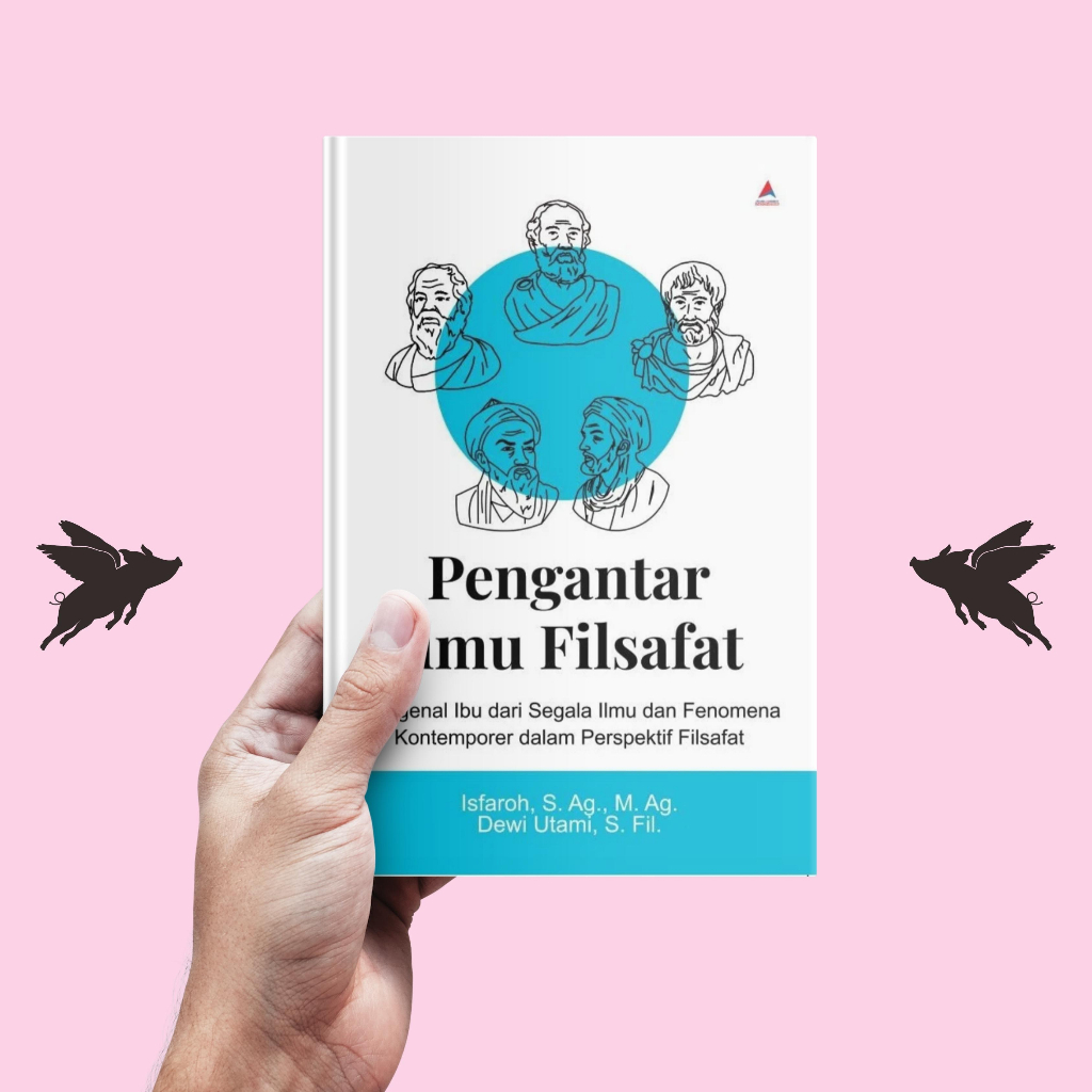 Pengantar Ilmu Filsafat - Isfaroh