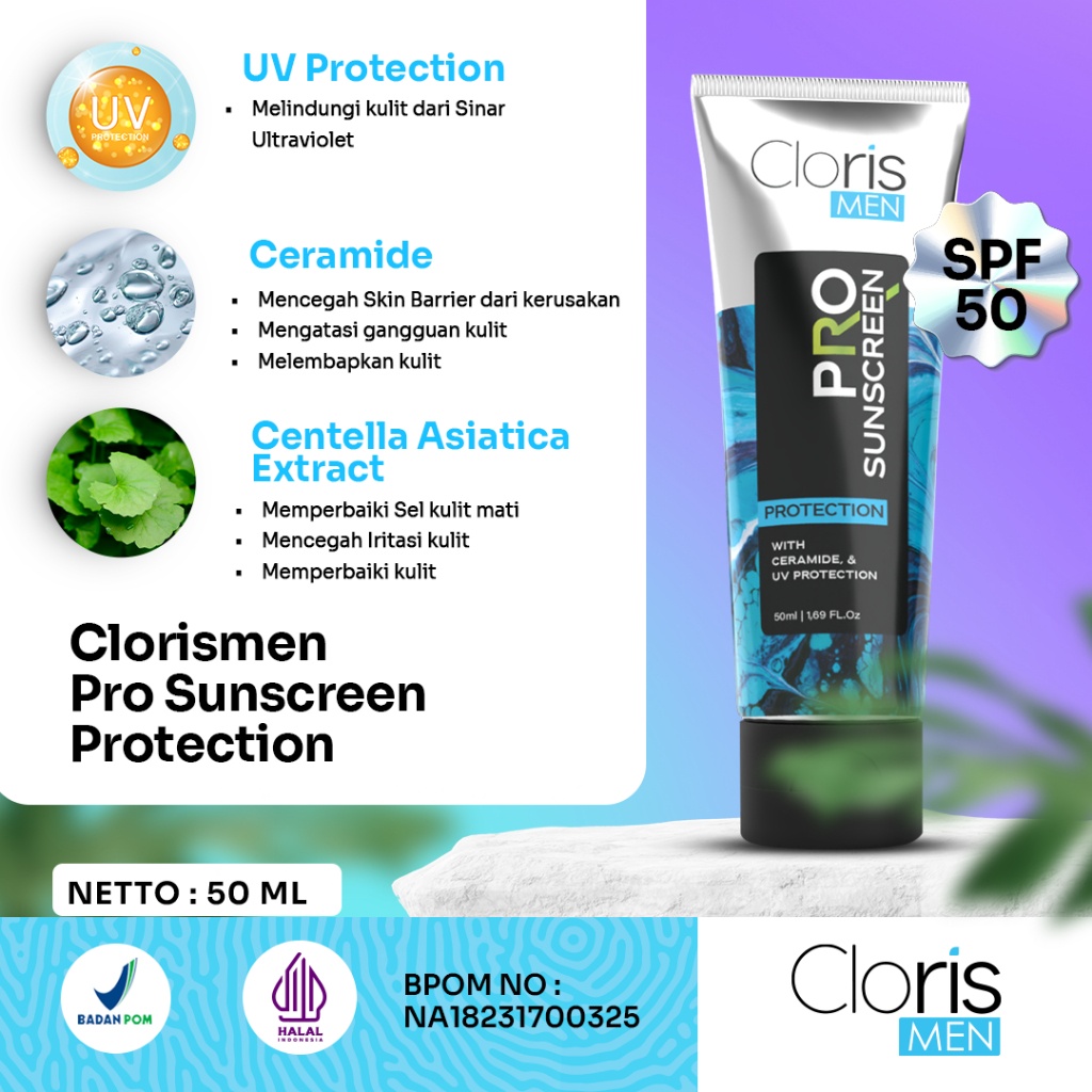 Clorismen PRO SUNSCREEN PROTECTION Menjaga Kulit Dari Paparan Sinar UV Sinar Matahari – Sunscreen Khusus Pria