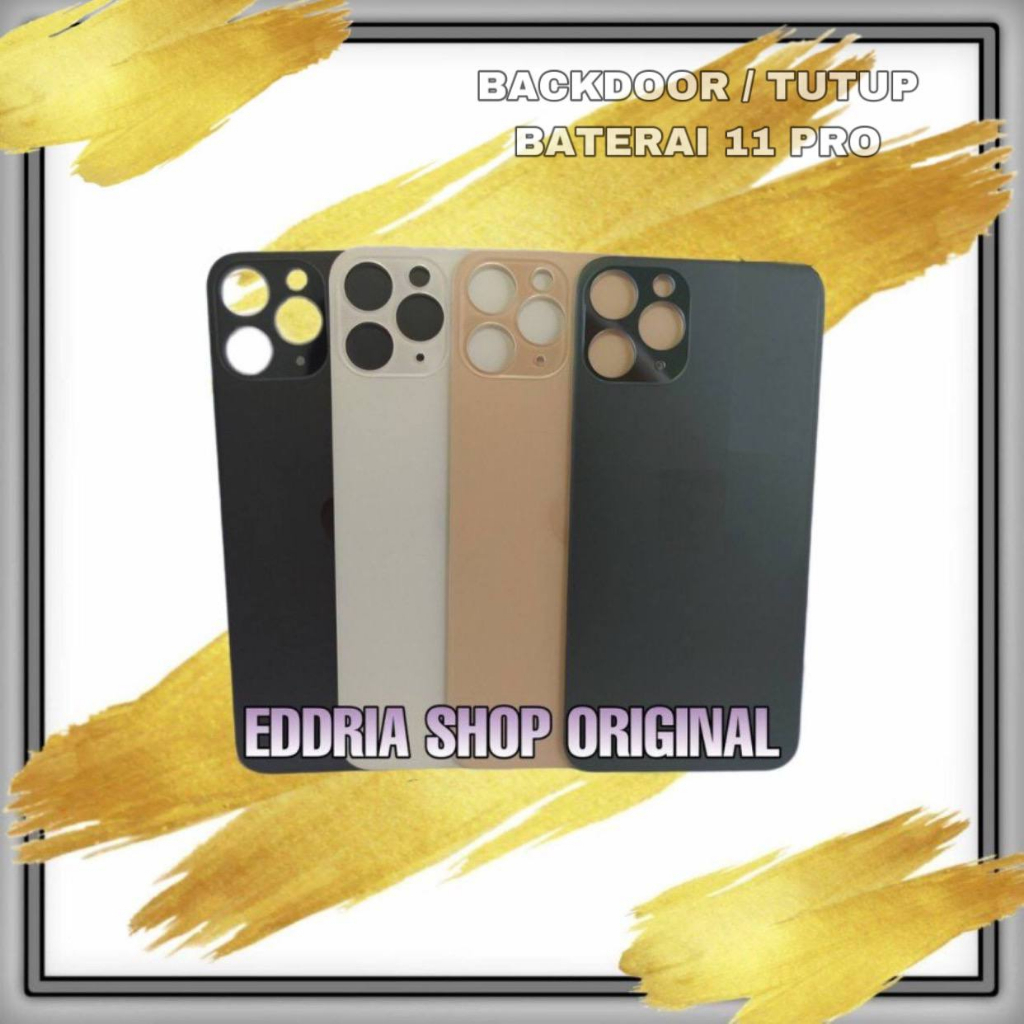 BACKDOOR / TUTUP BATERAI / BACK COVER  / BACK GLASS 11 PRO ORIGINAL NEW