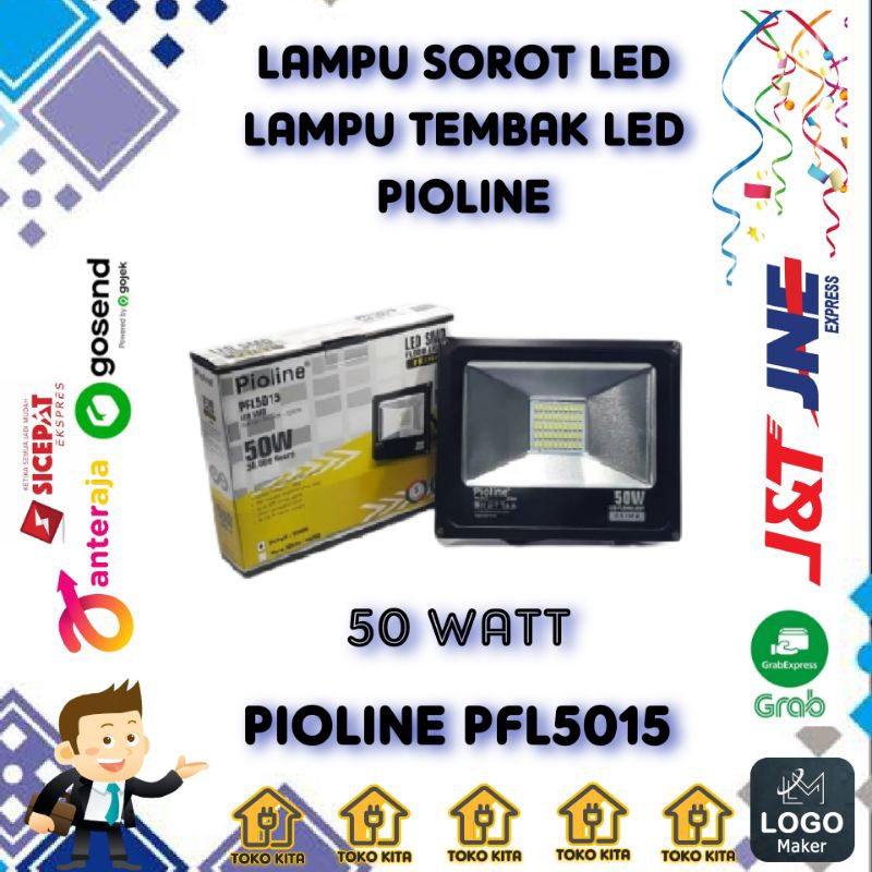 LAMPU SOROT LED LAMPU TEMBAK LED PIOLINE 50 WATT