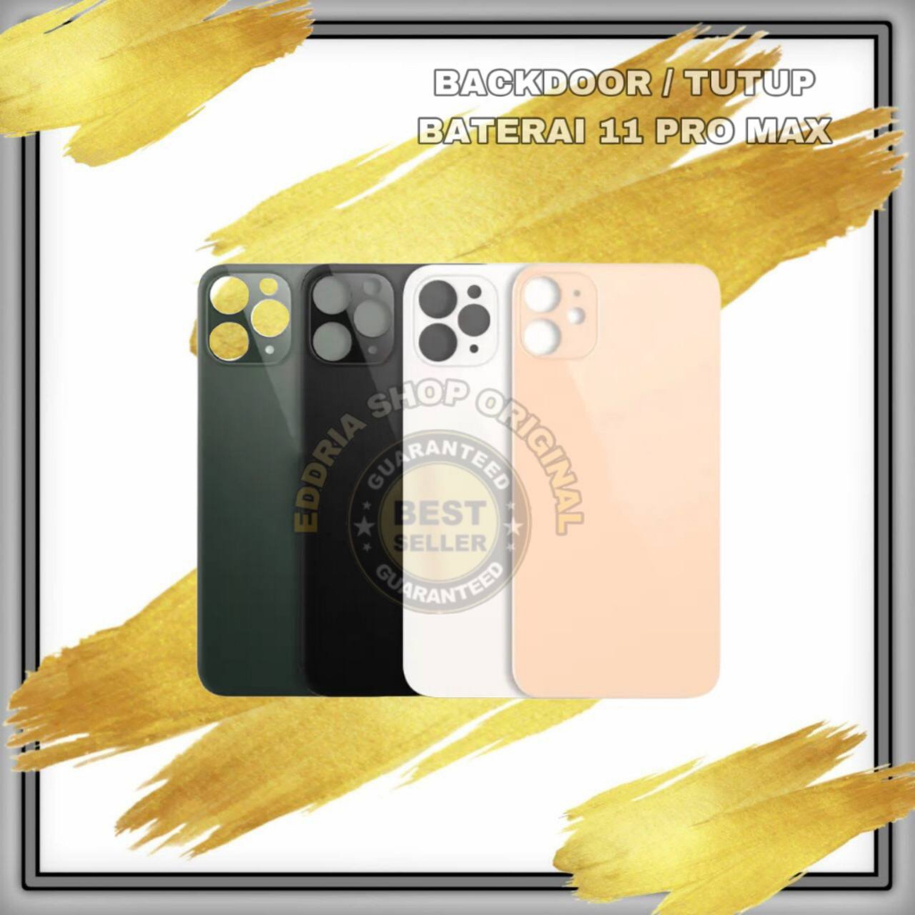 BACKDOOR TUTUP BATERAI / BACK COVER IP 11 PRO MAX ORIGINAL NEW