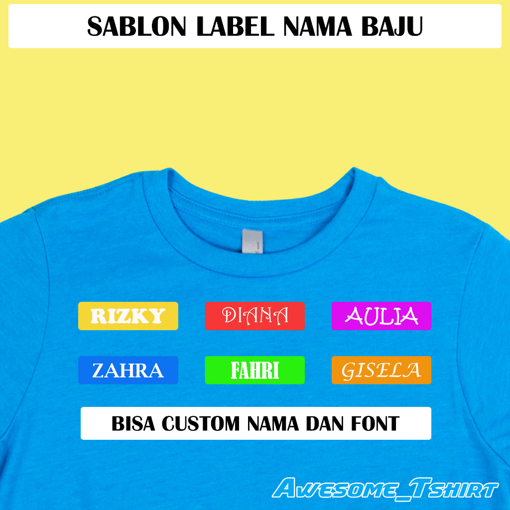 

SABLON STIKER NAMA BAJU | LABEL NAMA | NAMA ANAK | STICKER SABLON DTF