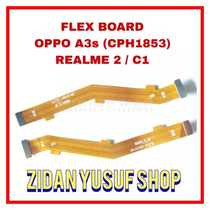 FLEXIBEL FLEXIBLE BOARD OPPO A3S CPH1853 - REALME C1 / REALME 2 ORIGINAL