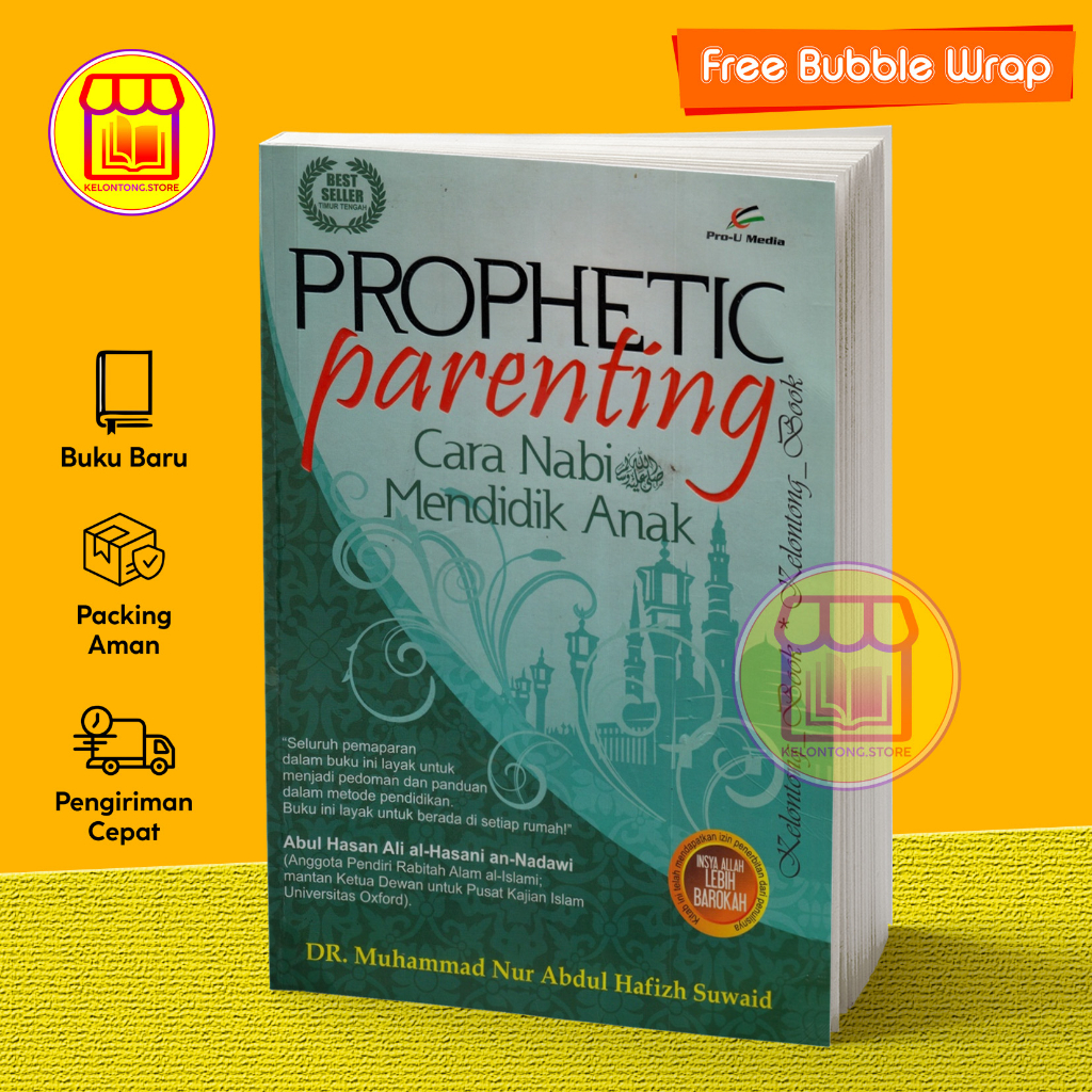 Prophetic Parenting Cara Nabi Mendidik Anak